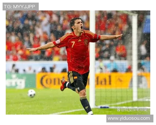 西班牙足球夺冠球星的精彩表现与背后故事分析 西班牙足球夺冠球星的精彩表现与背后故事分析